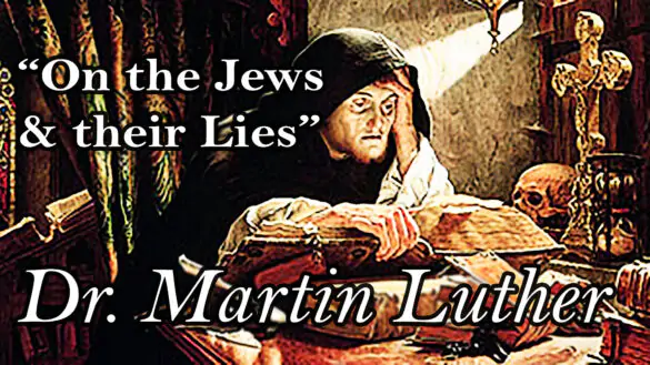 ON THE JEWS AND THEIR LIES by Martin Luther